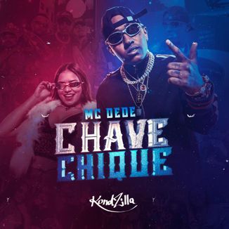 Foto da capa: Chave Chique