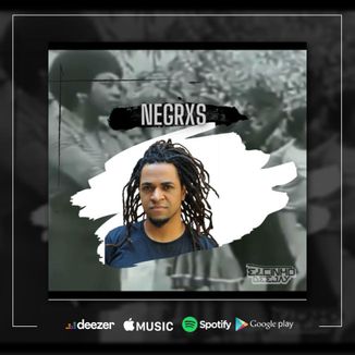 Foto da capa: NEGRXS