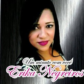 Foto da capa: ERIKA NEGREIROS 2