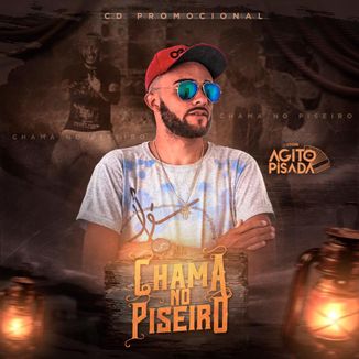 Foto da capa: Agito Da Pisada - Chama No Piseiro