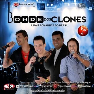Foto da capa: Bonde dos Clones Vol. 2