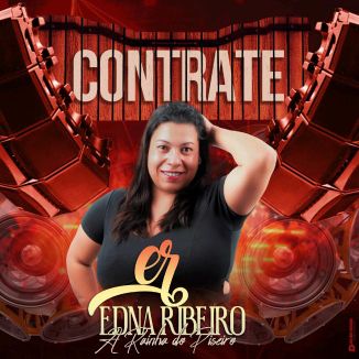 Foto da capa: Edna Ribeiro A Rainha Do Piseiro Volume 1