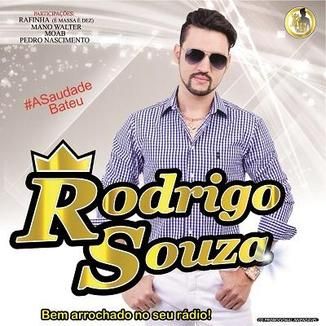 Foto da capa: RODRIGO SOUZA "Bem Arrochado No Seu Rádio!" - PROMOCIONAL DE MARÇO 2015 SIMPLESMENTE APAIXONANTE.
