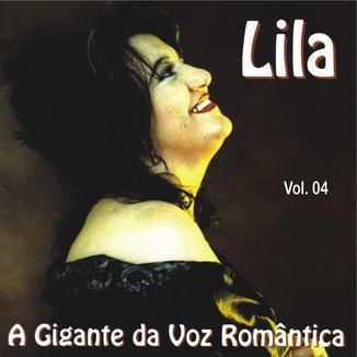 Foto da capa: LILA - A GIGANTE DA VOZ ROMÂNTICA