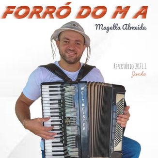 Foto da capa: Forró do M A - Repertório 2021.1 Junho