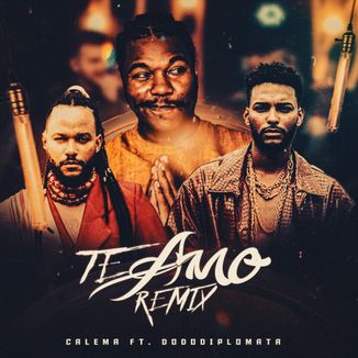 Foto da capa: Calema - Te Amo - Remix
