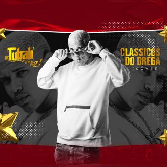 Foto da capa: MC TUBAH - Clássicos do Brega (Cover) 01