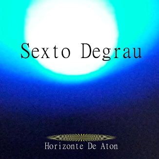 Foto da capa: Sexto Degrau