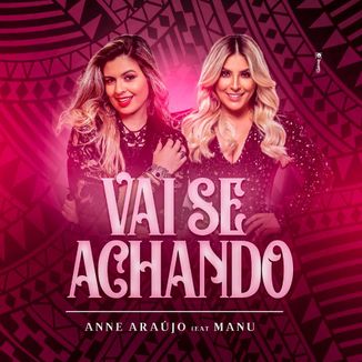 Foto da capa: Vai Se Achanado (feat. Manu)
