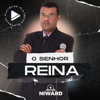 Foto da capa: O Senhor Reina (playback)