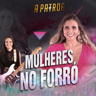 Foto da capa: Mulheres no Forró