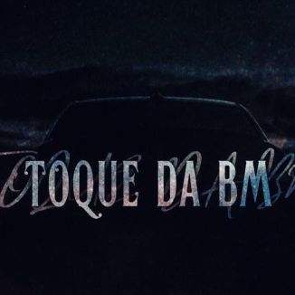 Foto da capa: Toque da BM