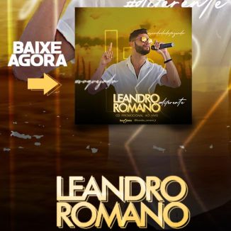 Foto da capa: LEANDRO ROMANO AO VIVO OUTUBRO 2019