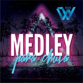 Foto da capa: Medley para Chuva