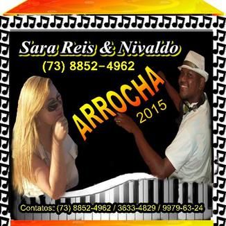 Foto da capa: Arrocha 2015 Sara Reis e Nivaldo