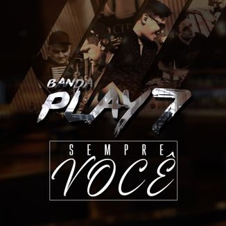Foto da capa: PLAY 7-Studio