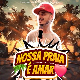 Foto da capa: Nossa Praia É Amar