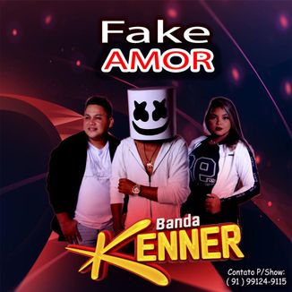 Foto da capa: BANDA KENNER - FAKE AMOR