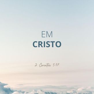 Foto da capa: em Cristo