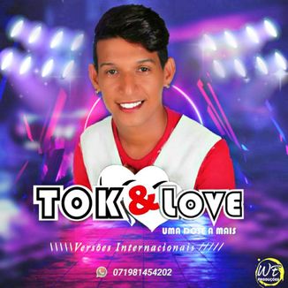 Foto da capa: TOK & LOVE - CD 2021