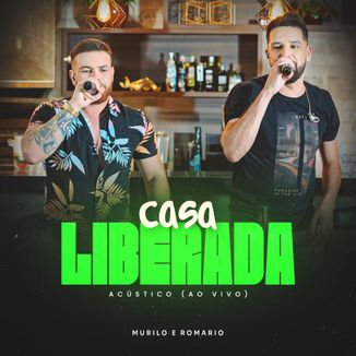 Foto da capa: Casa Liberada