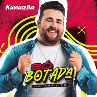 Foto da capa: Kamaizar - Só botada