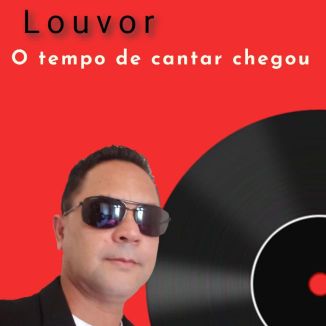 Foto da capa: Palcomp3 O tempo de cantar chegou