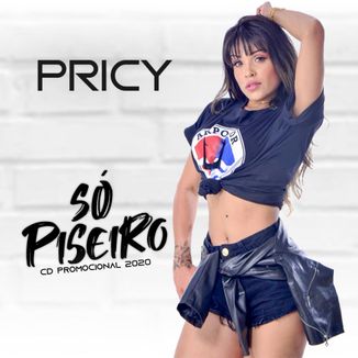 Foto da capa: Só Piseiro (CD Promocional 2020)