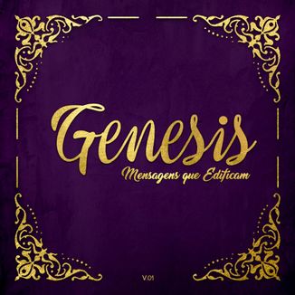 Foto da capa: Genesis Mensagens que Edificam Vol.1