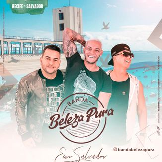 Foto da capa: Beleza Pura Summer em Salvador