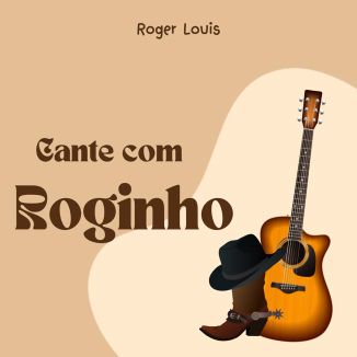 Foto da capa: Cante com Roginho