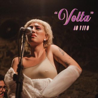 Foto da capa: Volta (Ao Vivo)