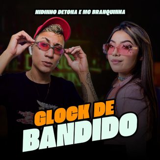 Foto da capa: Glock De Bandido