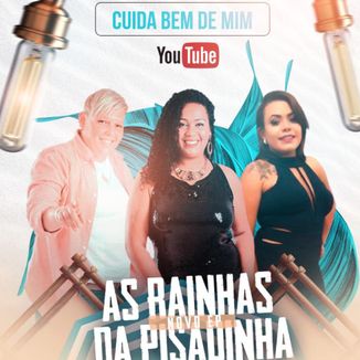 Foto da capa: Ep Verao Cuida bem de Mim ( As Rainhas da Pisadinha)