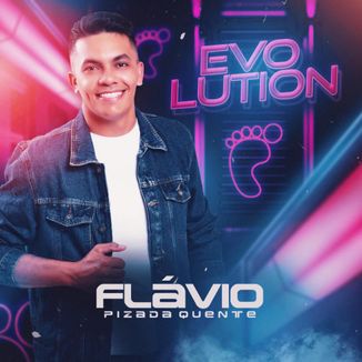 Foto da capa: Flavinho EVOLUTION