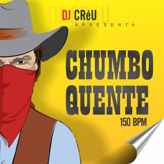 Foto da capa: chumbo quente 150 bpm