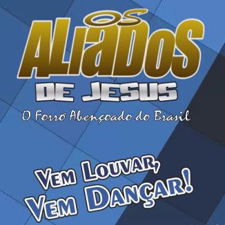 Foto da capa: Os Aliados de Jesus