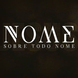 Foto da capa: Single Nome Sobre Todo Nome