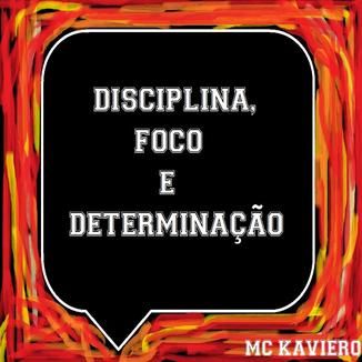 Foto da capa: Disciplina, foco e determinação (Single)