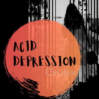 Foto da capa: Acid Depression