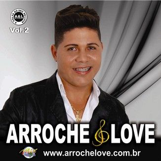 Foto da capa: Arroche & Love Vol.2