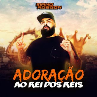 Foto da capa: Adoração ao Rei do Reis