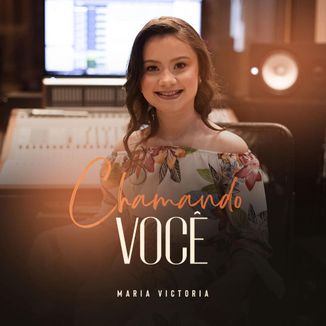 Foto da capa: Chamando você - Maria Victória