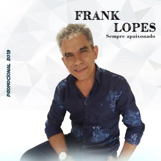 Foto da capa: Frank Lopes CD 2019