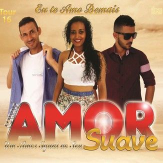 Foto da capa: Forró Amor Suave - Eu te amo demais