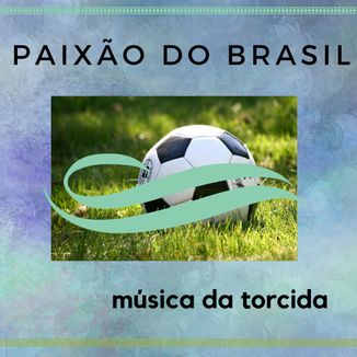 Foto da capa: Paixão do Brasil