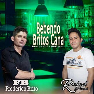 Foto da capa: Bebendo Britos Cana