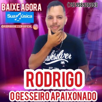 Foto da capa: cd especial Rodrigo O gesseiro apaixonado