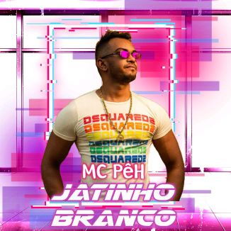 Foto da capa: Jatinho Branco - MC PêH Feat. Isah Farias