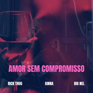 Foto da capa: Amor Sem Compromisso